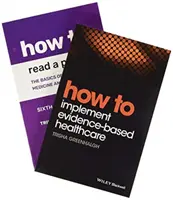 Ako čítať súbor dokumentov (Greenhalgh Trisha M. (University of Oxford)) - How to Read a Paper Set (Greenhalgh Trisha M. (University of Oxford))