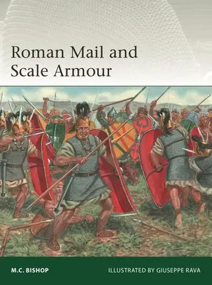 Rímske brnenie a šupinová zbroj - Roman Mail and Scale Armour