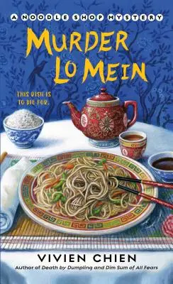 Vražda Lo Mein - Murder Lo Mein