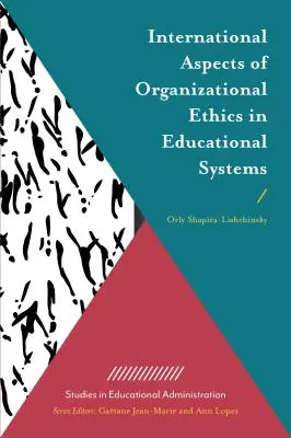 Medzinárodné aspekty organizačnej etiky vo vzdelávacích systémoch - International Aspects of Organizational Ethics in Educational Systems