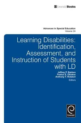 Poruchy učenia: Identifikácia, hodnotenie a vyučovanie žiakov so ZZ - Learning Disabilities: Identification, Assessment, and Instruction of Students with LD