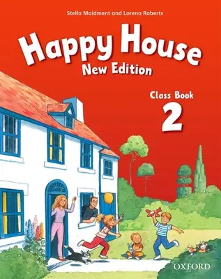 Šťastný dom: 2 nové vydanie: Triedna kniha - Happy House: 2 New Edition: Class Book