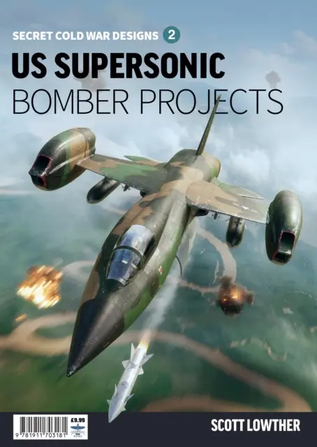 Projekty nadzvukových bombardérov USA 2 - US Supersonic Bomber Projects 2