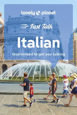 Lonely Planet Fast Talk Taliančina 5 - Lonely Planet Fast Talk Italian 5