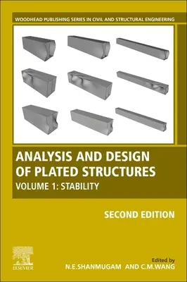 Analýza a navrhovanie plošných konštrukcií: Zväzok 1: Stabilita - Analysis and Design of Plated Structures: Volume 1: Stability