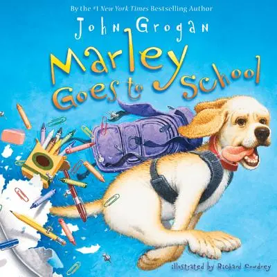 Marley ide do školy - Marley Goes to School