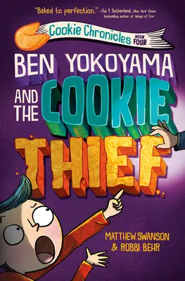 Ben Yokoyama a zlodej sušienok - Ben Yokoyama and the Cookie Thief
