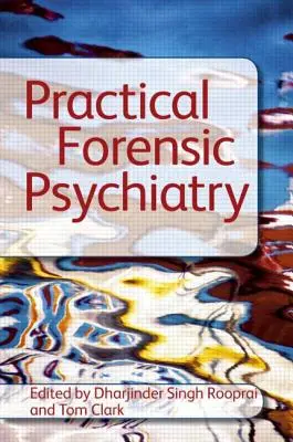 Praktická forenzná psychiatria - Practical Forensic Psychiatry