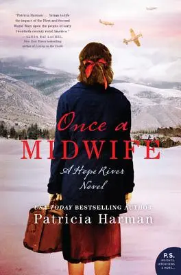 Kedysi pôrodná asistentka: A Hope River Novel - Once a Midwife: A Hope River Novel