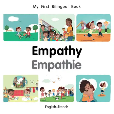 Moja prvá dvojjazyčná kniha - Empatia (anglicko-francúzsky) - My First Bilingual Book-Empathy (English-French)