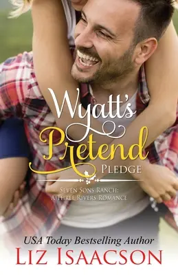 Wyattov predstieraný sľub - Wyatt's Pretend Pledge