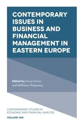 Súčasné otázky obchodného a finančného riadenia vo východnej Európe - Contemporary Issues in Business and Financial Management in Eastern Europe