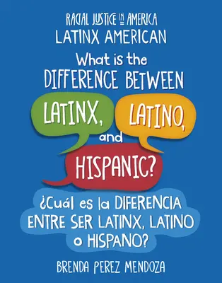 Aký je rozdiel medzi latinskoamerickým, latinskoamerickým a hispánskym etnikom? / Cul Es La Diferencia Entre Ser Latinx, Latino O Hispano? - What Is the Difference Between Latinx, Latino, and Hispanic? / Cul Es La Diferencia Entre Ser Latinx, Latino O Hispano?