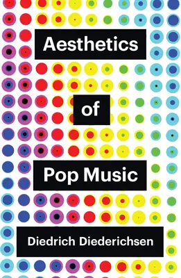 Estetika populárnej hudby - Aesthetics of Pop Music