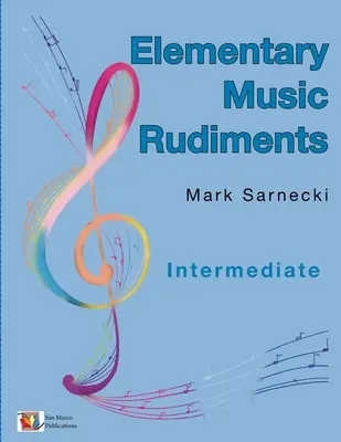 Elementárne hudobné základy pre stredne pokročilých - Elementary Music Rudiments Intermediate