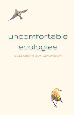 Nepohodlné ekológie - Uncomfortable Ecologies