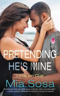 Predstieranie, že je môj - Pretending He's Mine