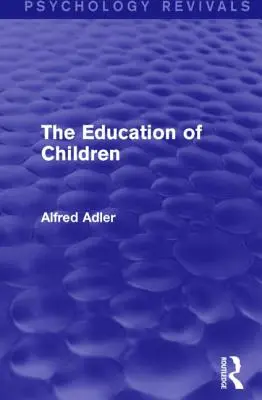 Výchova detí - The Education of Children