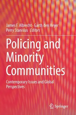 Policajná činnosť a menšinové komunity: Súčasné problémy a globálne perspektívy - Policing and Minority Communities: Contemporary Issues and Global Perspectives