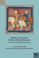 Blandin de Cornoalha, komický okcitánsky román - Blandin de Cornoalha, a Comic Occitan Romance