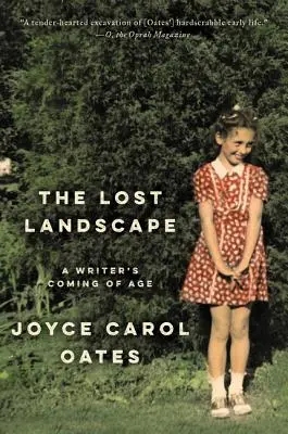 Stratená krajina: Príbeh spisovateľa, ktorý dospieva - The Lost Landscape: A Writer's Coming of Age
