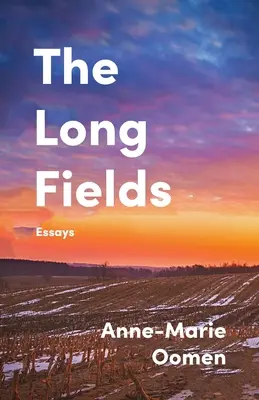 Dlhé polia: Eseje - The Long Fields: Essays