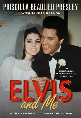 Elvis a ja: Pravdivý príbeh lásky Priscilly Presleyovej a kráľa rock n' rollu - Elvis and Me: The True Story of the Love Between Priscilla Presley and the King of Rock N' Roll