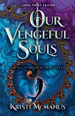 Naše pomstychtivé duše - Our Vengeful Souls