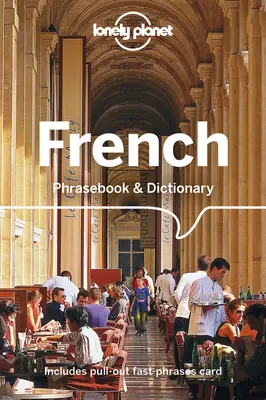 Lonely Planet Francúzsky frázový slovník a slovník 8 - Lonely Planet French Phrasebook & Dictionary 8