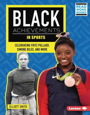 Čierne úspechy v športe: Fritz Pollard, Simone Bilesová a ďalší - Black Achievements in Sports: Celebrating Fritz Pollard, Simone Biles, and More