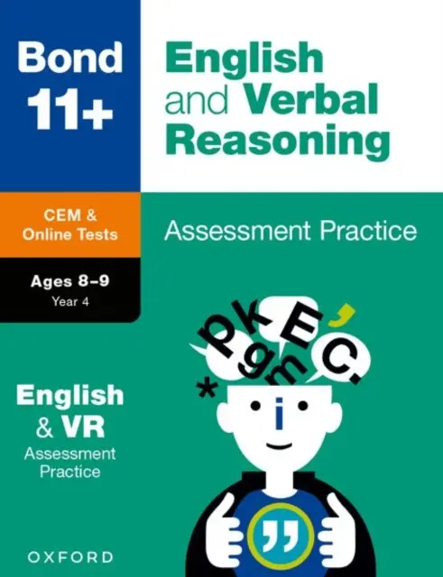 Bond 11+: Bond 11+ CEM English & Verbal Reasoning Assessment Papers 8-9 rokov - Bond 11+: Bond 11+ CEM English & Verbal Reasoning Assessment Papers 8-9 Years