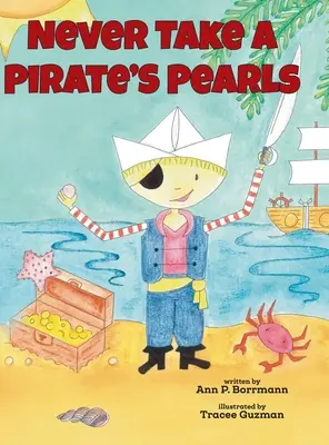 Nikdy neber pirátovi perly - Never Take a Pirate's Pearls