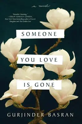Niekto, koho miluješ, je preč - Someone You Love Is Gone