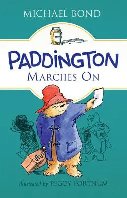 Paddington pochoduje ďalej - Paddington Marches on