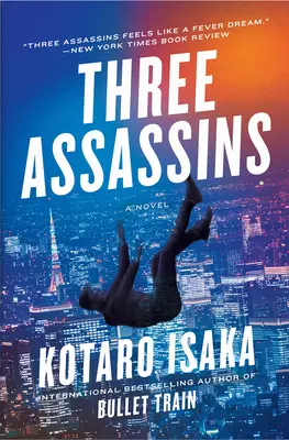 Traja vrahovia - Three Assassins