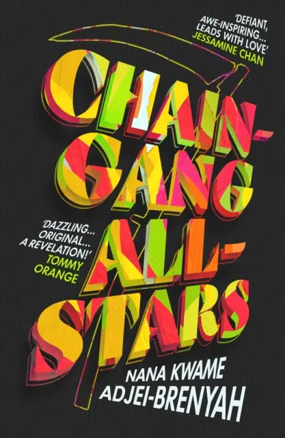 Chain-Gang All-Stars - Hra na chobotnicu sa stretáva s Príbehom služobníčky v novom dystopickom románe leta 2023 - Chain-Gang All-Stars - Squid Game meets The Handmaid's Tale in THE new dystopian novel of summer 2023