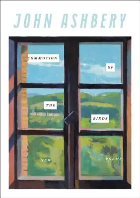 Rozruch vtákov: Nové básne - Commotion of the Birds: New Poems