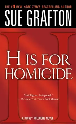 H ako vražda: A Kinsey Millhone Novel - H Is for Homicide: A Kinsey Millhone Novel