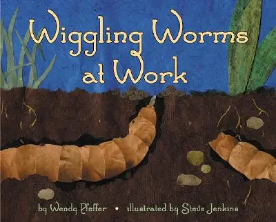 Vrtiace sa červy pri práci - Wiggling Worms at Work