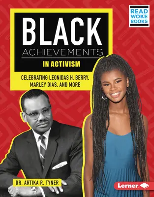 Čierne úspechy v aktivizme: Berry, Marley Dias a ďalší - Black Achievements in Activism: Celebrating Leonidas H. Berry, Marley Dias, and More