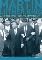 Martin Luther King, Jr. a hnutie za občianske práva - Martin Luther King, Jr. and the Civil Rights Movement