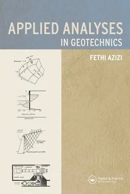 Aplikovaná analýza v geotechnike - Applied Analysis in Geotechnics
