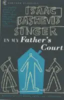 Na dvore môjho otca - In My Father's Court