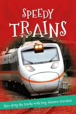 Všetko o... Rýchle vlaky - It's All About... Speedy Trains
