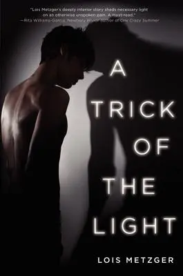 Svetelný trik - A Trick of the Light