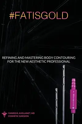 Zdokonalenie a zvládnutie tvarovania tela pre nového estetického profesionála - Refining and Mastering Body Contouring for the New Aesthetic Professional