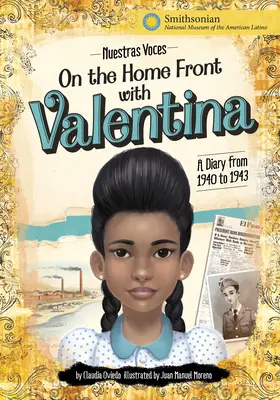 Na domácom fronte s Valentinou: Denník z rokov 1940 až 1943 - On the Home Front with Valentina: A Diary from 1940 to 1943