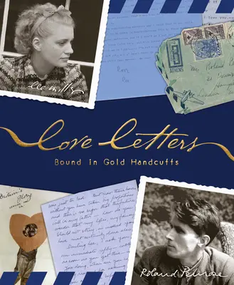 Milostné listy: Spútané zlatými putami - Love Letters: Bound in Gold Handcuffs