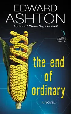 Koniec obyčajnosti - The End of Ordinary