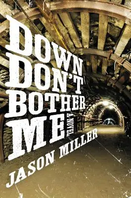 Dole ma neobťažuj - Down Don't Bother Me